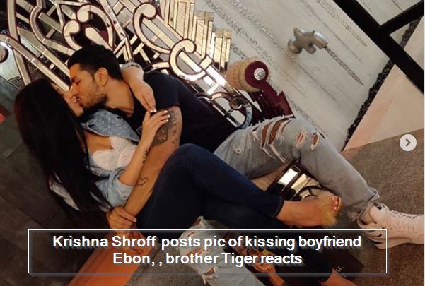 Krishna Shroff posts pic of kissing boyfriend Ebon, , brother Tiger reacts