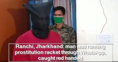 Ranchi, Jharkhan- man was running prostitution racket through WhatsApp, caught red handed