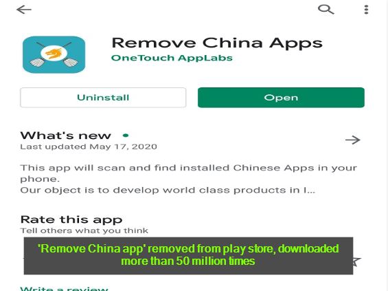 'Remove China app' removed from play store, downloaded more than 50 million times