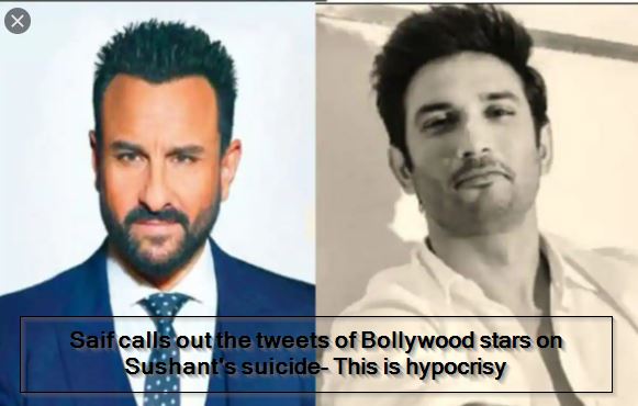 Saif calls out the tweets of Bollywood stars on Sushant's suicide- This is hypocrisy