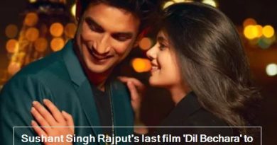 Sushant Singh Rajput's last film 'Dil Bechara' to be released on July 24 on Disney Hotstar
