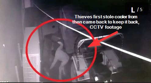 Thieves first stole cooler from then came back to keep it back, CCTV footage