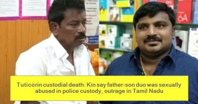 Tuticorin custodial death - Kin say father-son duo was sexually abused in police custody, outrage in Tamil Nadu