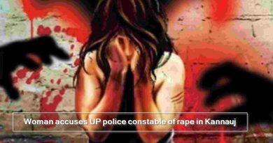 Woman accuses UP police constable of rape in Kannauj