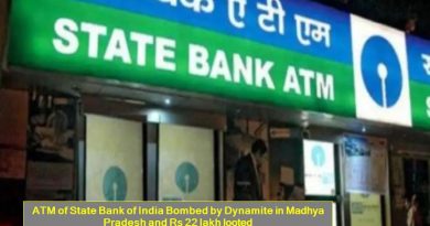 ATM of State Bank of India Bombed by Dynamite in Madhya Pradesh and Rs 22 lakh looted