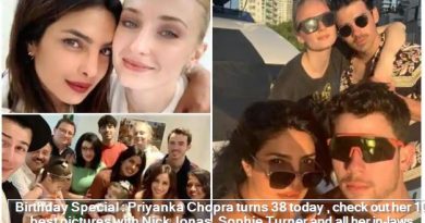 Birthday Special - Priyanka Chopra turns 38 today , check out her 10 best pictures with Nick Jonas, Sophie Turner and all her in-laws