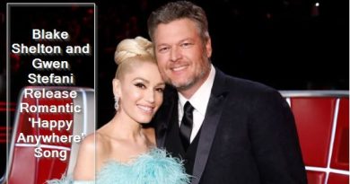 Blake Shelton and Gwen Stefani Release Romantic 'Happy Anywhere' Song