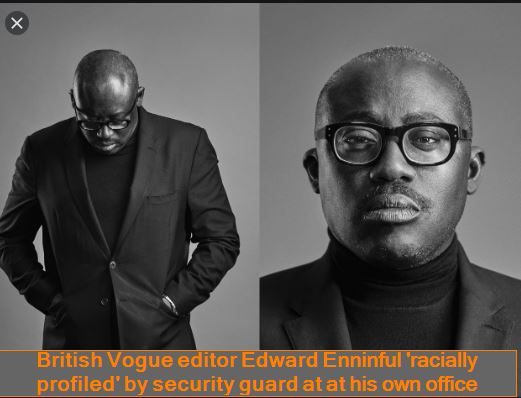 E:\BLOGGER\the state\British Vogue editor Edward Enninful 'racially profiled' by security guard at at his own office.jpg