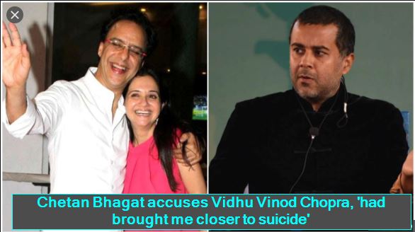 Chetan Bhagat accuses Vidhu Vinod Chopra, 'had brought me closer to suicide'