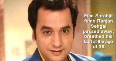 Film Sarabjit fame Ranjan Sehgal passed away, breathed his last at the age of 36