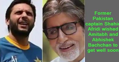 Former Pakistan captain Shahid Afridi wished Amitabh and Abhishek Bachchan to get well soon