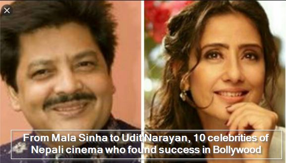From Mala Sinha to Udit Narayan, 10 celebrities of Nepali cinema who found success in Bollywood