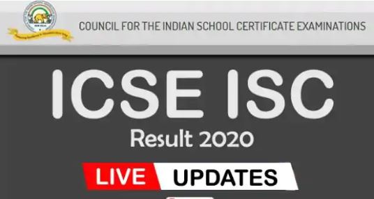-ICSE ISC Result 2020 Live Updates_ CISCE to declare ICSE 10th and ISC 12th resul