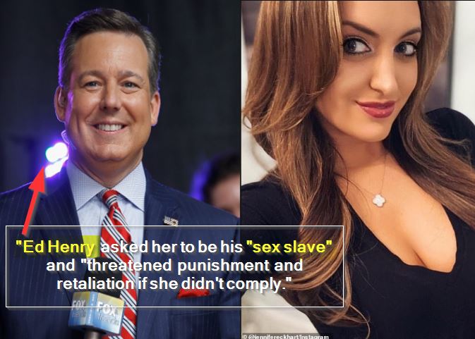 Jennifer Eckhart Fox News Employee Said Ed Henry Asked Her To Be His