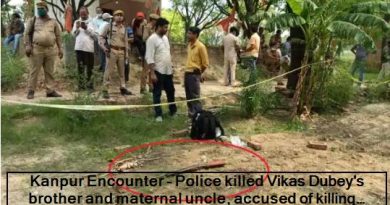 Kanpur Encounter - Police killed Vikas Dubey's brother and maternal uncle, accused of killing eight policemen