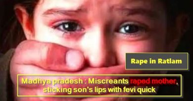 Madhya pradesh - Miscreants raped mother, sticking son's lips with fevi quick