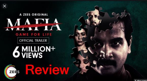 Mafia Review - ZEE5's this Psychological thriller is goosebump ride