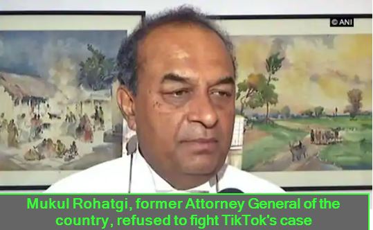 Mukul Rohatgi, former Attorney General of the country, refused to fight TikTok's case