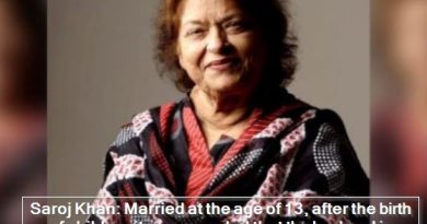 Saroj Khan - Married at the age of 13, after the birth of children it was revealed that the husband is already married