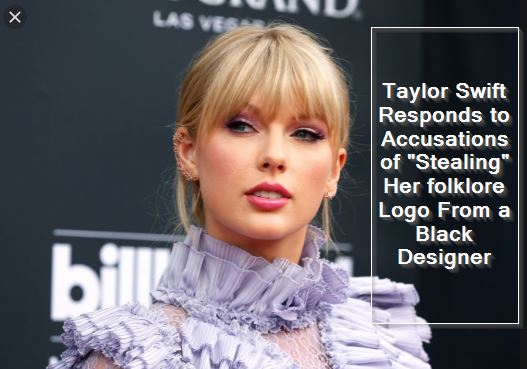 Taylor Swift Responds to Accusations of Stealing Her folklore Logo From a Black Designer