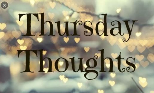 Thursday thoughts – Quotes and images to Inspire the End of Your Week – The State