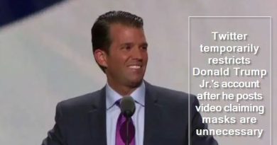 Twitter temporarily restricts Donald Trump Jr.'s account after he posts video claiming masks are unnecessary