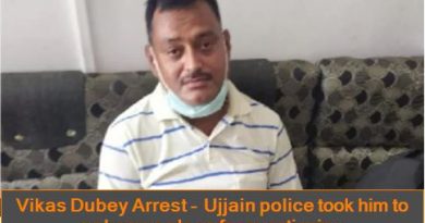 Vikas Dubey Arrest - Ujjain police took him to unknown place for questioning