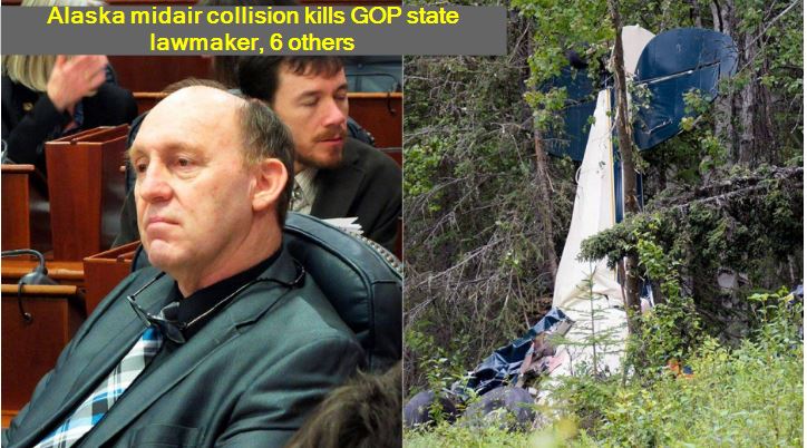 Alaska midair collision kills GOP state lawmaker, 6 others Gary Knopp