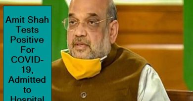 Amit Shah Tests Positive For COVID-19, Admitted to Hospital