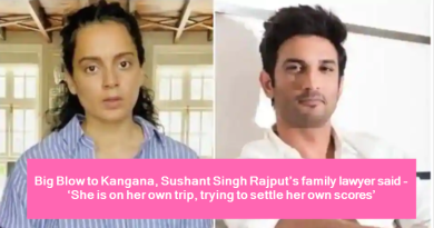 Big Blow to Kangana, Sushant Singh Rajput’s family lawyer said - ‘She is on her own trip, trying to settle her own scores’