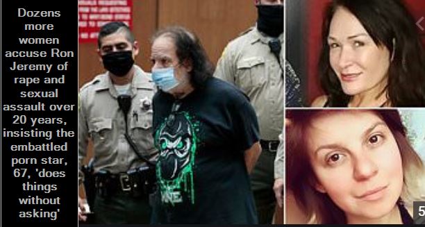 Dozens more women accuse Ron Jeremy of rape and sexual assault over 20 years, in