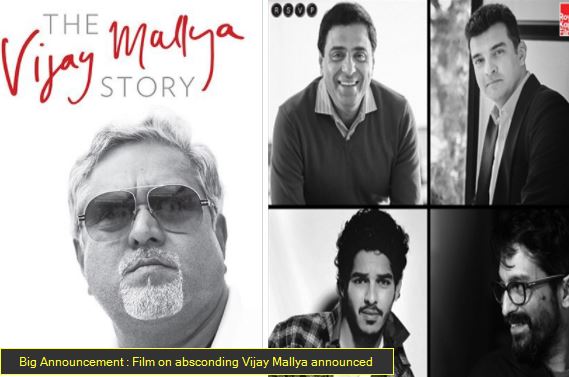 Film on absconding Vijay Mallya announced