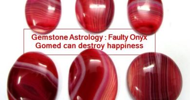 Gemstone Astrology Faulty Onyx Gomed can destroy happiness
