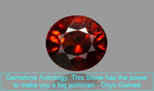 Gemstone Astrology This Stone has the power to make you a big politician - Onyx Gomed