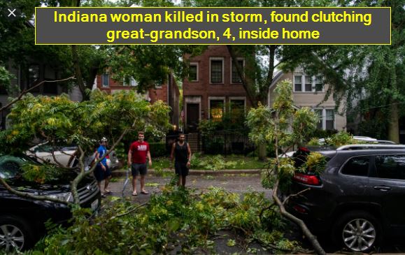 Indiana woman killed in storm, found clutching great-grandson, 4, inside home_ r
