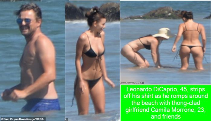 Leonardo DiCaprio, 45, strips off his shirt as he romps around the beach with thong-clad girlfriend Camila Morrone, 23, and friends