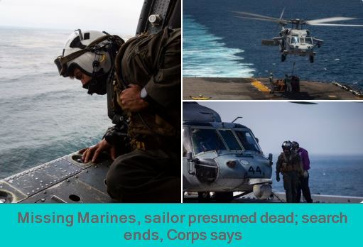 Missing Marines, sailor presumed dead; search ends, Corps says USA