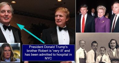 President Donald Trump's brother Robert trump is 'very ill' and has been admitted to hospital in NYC
