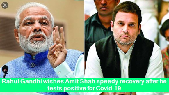 Rahul Gandhi wishes Amit Shah speedy recovery after he tests positive for Covid-19