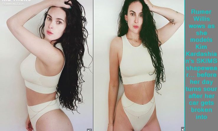Rumer Willis wows as she models Kim Kardashian's SKIMS shapewear... before her day turns sour after her car gets broken into