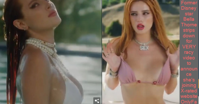 Sexy Former Disney star Bella Thorne strips down for VERY racy video to announce she's joining X-rated website OnlyFans