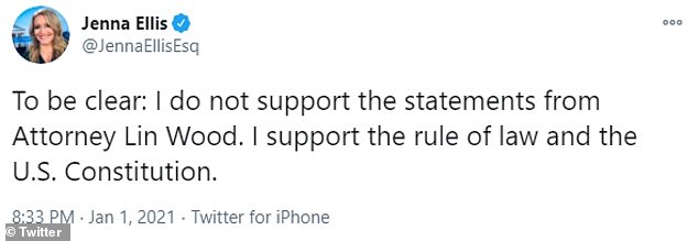 Jenna Ellis, an attorney for the Trump campaign, declared in a tweet late Friday: 'I do not support the statements from Attorney Lin Wood. I support the rule of law and the U.S. Constitution.'