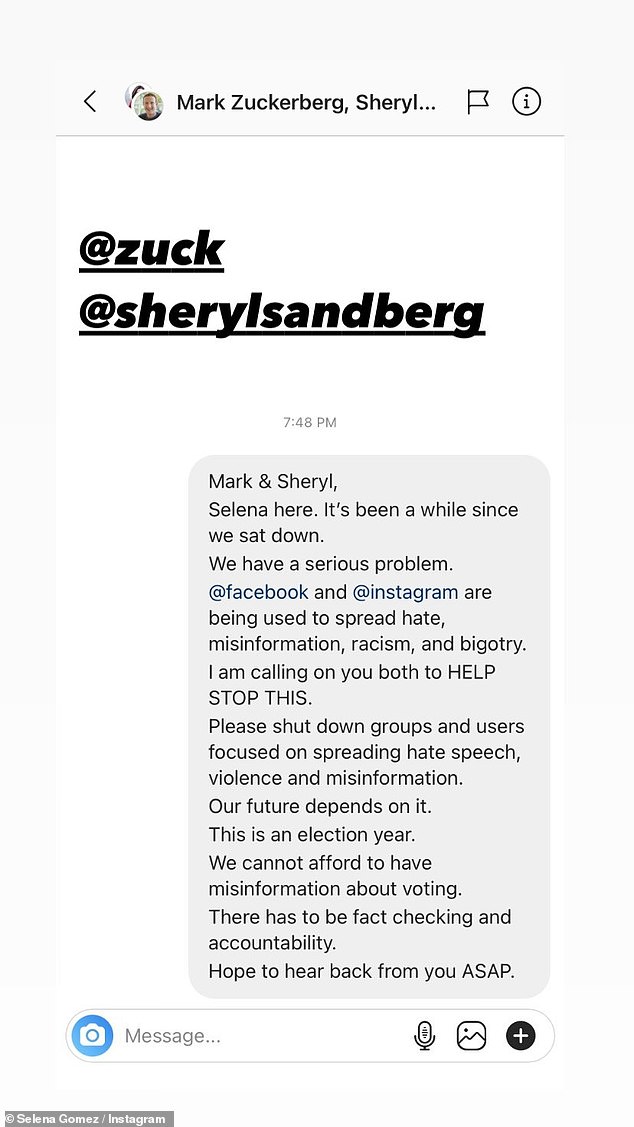 Gomez in September took to Instagram Stories sharing a DM she had previously sent to Facebook's Mark Zuckerberg and Sheryl Sandberg in regards to problematic aspects of the social media sites