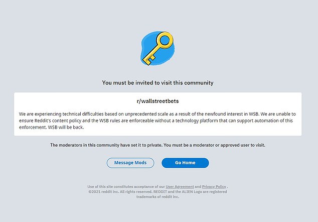 Shortly after, the r/wallstreetbets subreddit was made private by the group's moderators