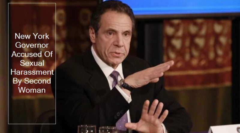 New York Governor Andrew Cuomo Accused Of Sexual Harassment By Second Woman