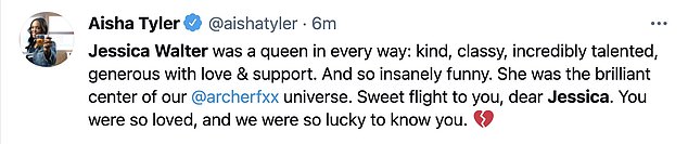 Aisha tweets: Aisha Tyler, who voices spy Lana Kane on Archer, added, 'Jessica Walter was a queen in every way: kind, classy, incredibly talented, generous with love & support'