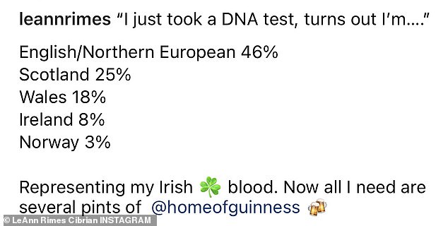 The breakdown: 'I just took a DNA test, turns out I'm…. English/Northern European 46%, Scotland 25%, Wales 18%, Ireland 8%, Norway 3%,' she shared