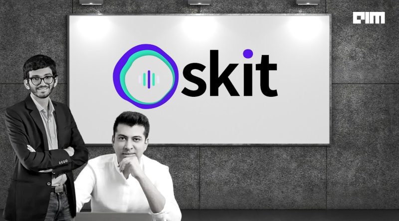 ‘We Are Going To Expand In Global Multilingual Markets; Scaling 4X Growth’ Sourabh Gupta, CEO & Co-founder, Skit
