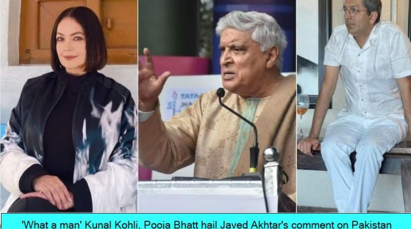 ‘What a man’ Kunal Kohli, Pooja Bhatt hail Javed Akhtar’s comment on Pakistan over 26/11 Mumbai attacks